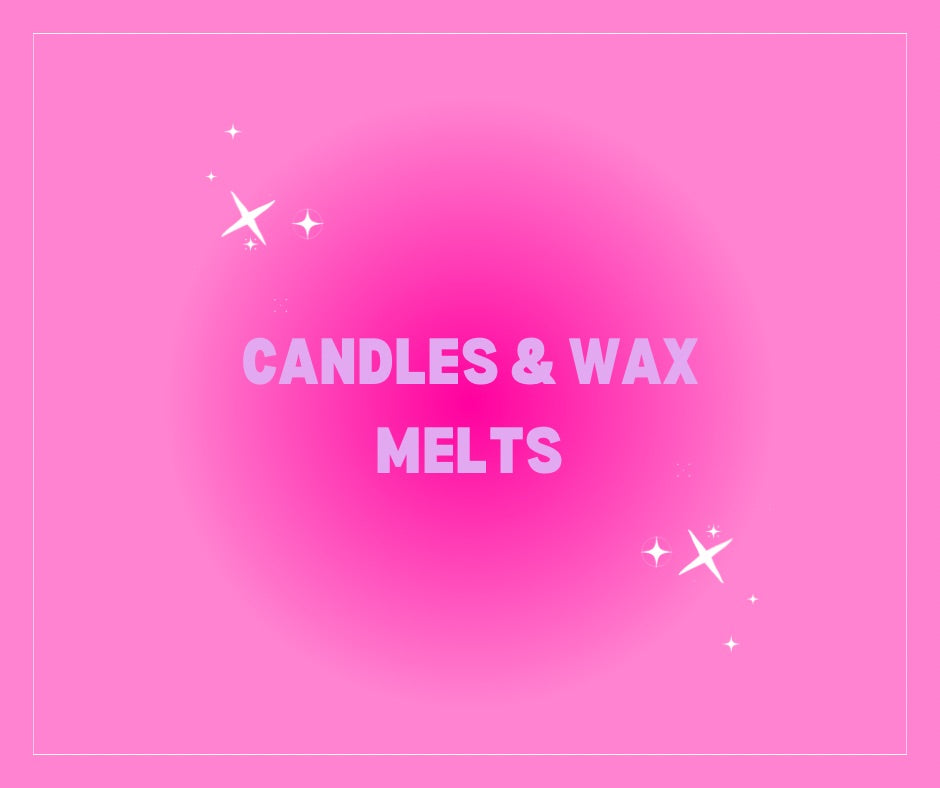 Candles & Wax Melts